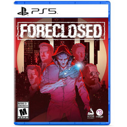 Foreclosed - PlayStation 5 Standard Edition